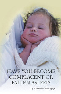 Have You Become Complacent or Fallen Asleep?